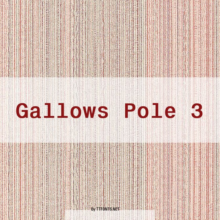 Gallows Pole 3 example